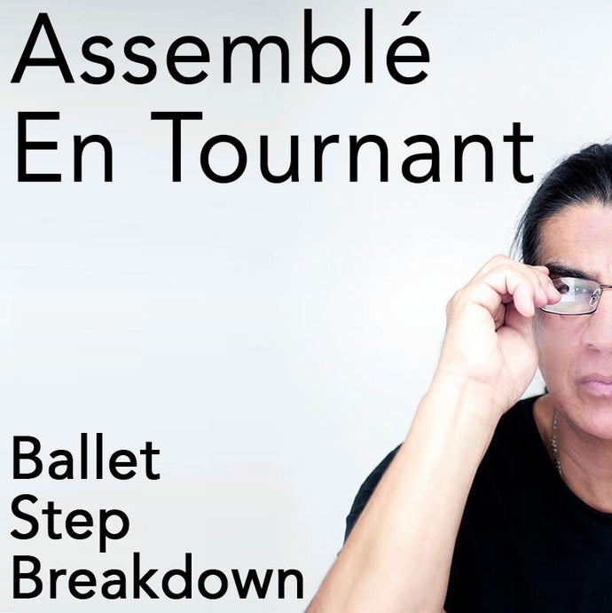 Assemblé en Tournant - Ballet Step Breakdown