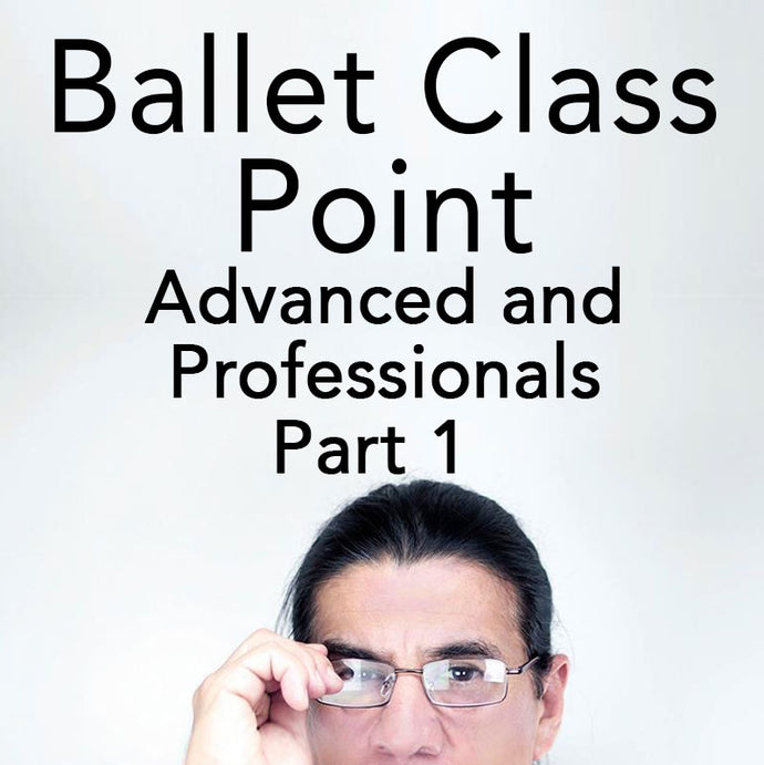 Ballet Class Pointe - Advanced and Professionals - Part One
